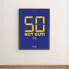 50 Not Out! Print